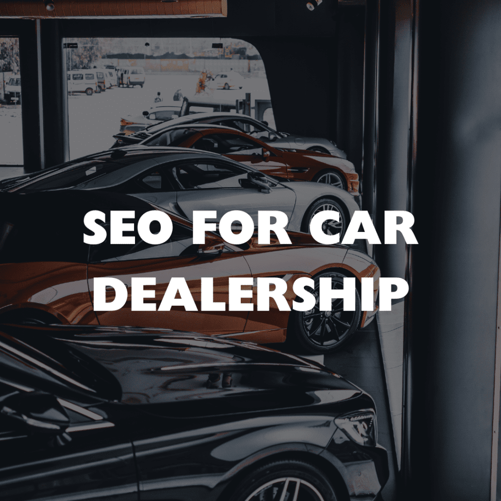 SEO for Car Dealership