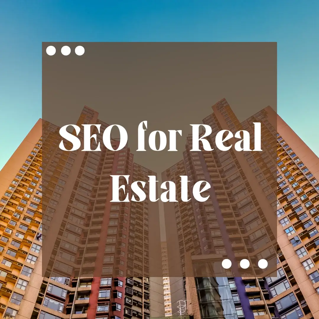Home 32 SEO for Real Estate