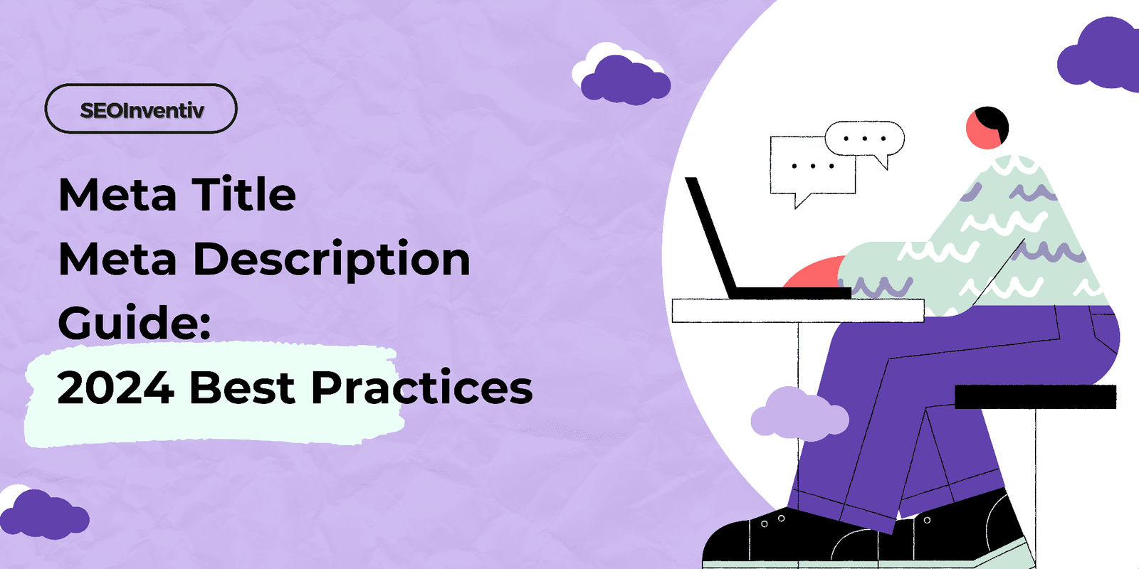 Meta Title/Description Guide: 2024 Best Practices