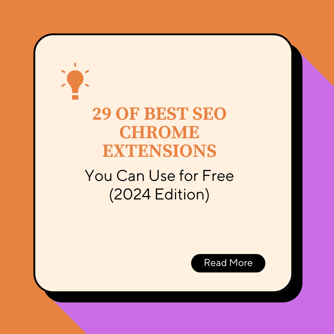 29 Best SEO Chrome Extensions