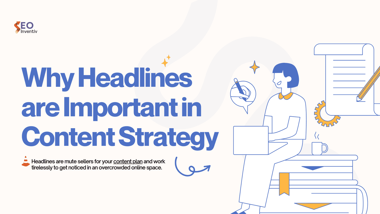 Why Headlines are Important in Content Strategy?