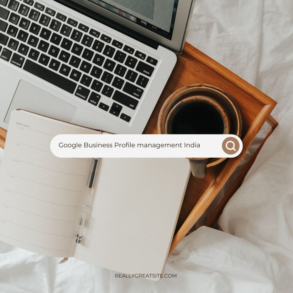 Google Business Profile management India